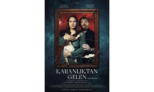 KARANLIKTAN GELEN